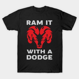 Ram Dodge T-Shirt